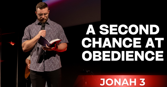 A Matter of Obedience | Jonah 3
