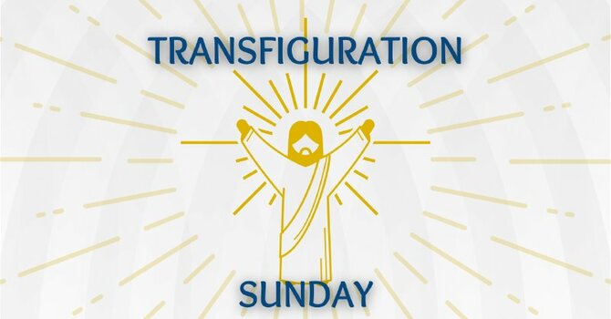 Transfiguration Sunday