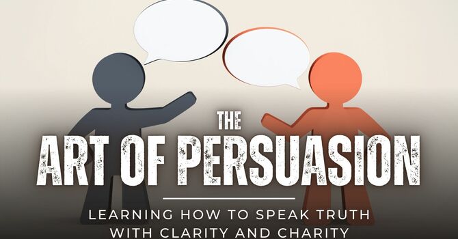 The Art of Persuasion
