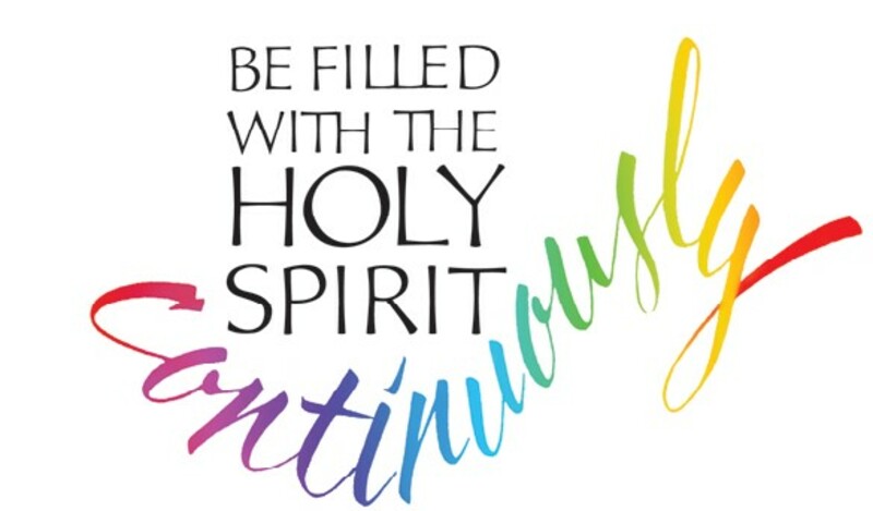 Keep staying filled in the Holy Spirit, part 2