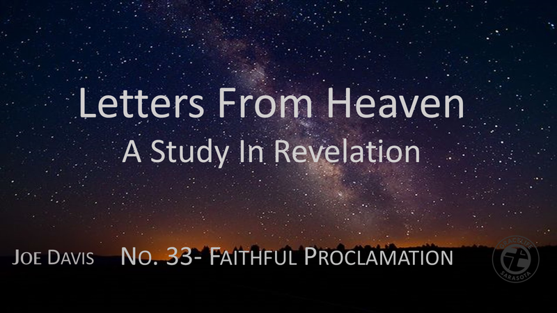 No.33- Faithful Proclamation