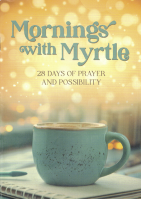 Mornings with Myrtle
