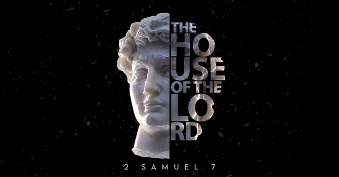 "The House of the Lord"