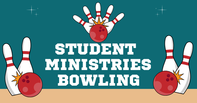 Student Ministry Bowling