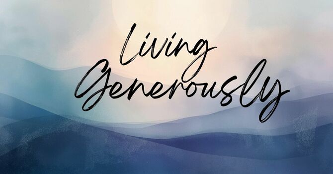 Living Generously