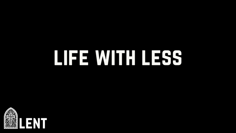 Life With Less