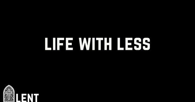 Life With Less