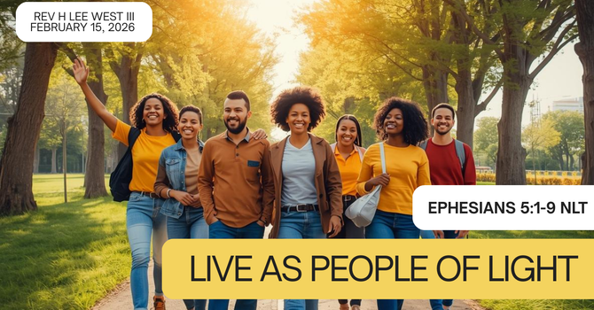 Live as people of light