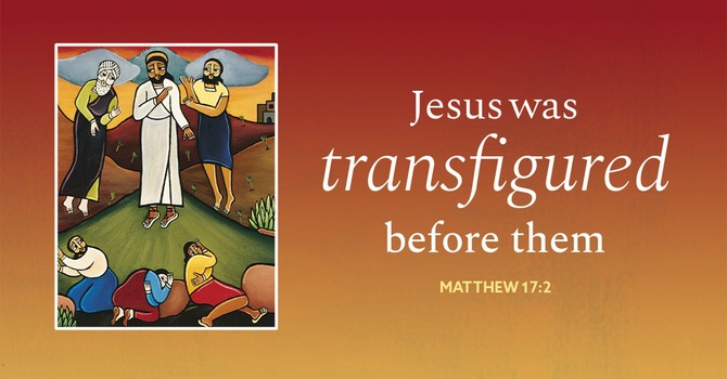 Transfiguration Sunday