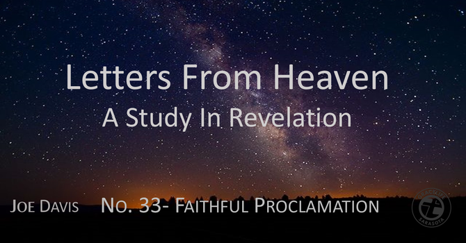 No.33- Faithful Proclamation