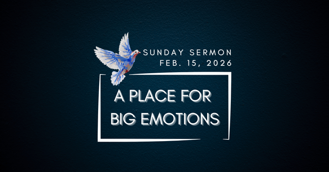 A Place for Big Emotions