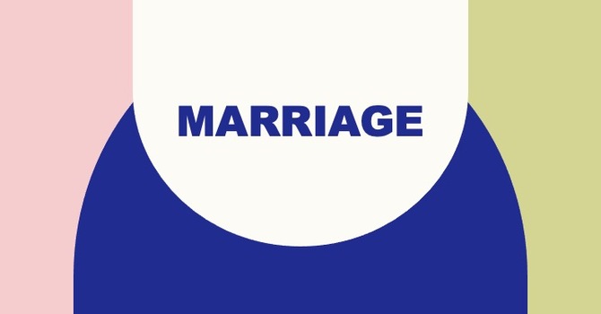 Marriage