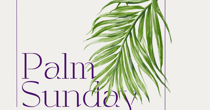Palm Sunday Service