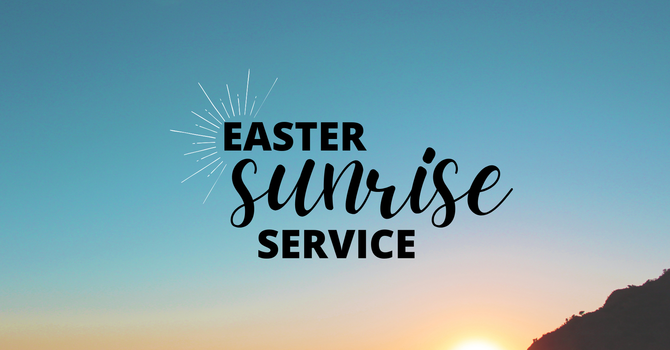 Easter Sunrise Service