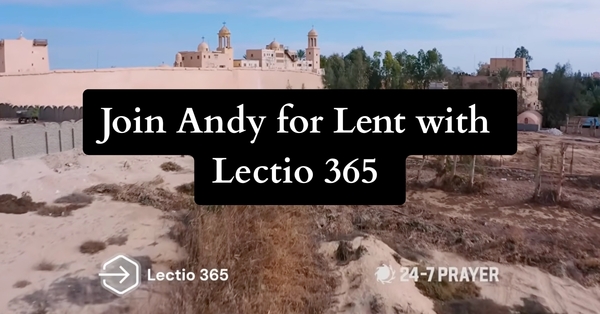 Lent and Lectio 365