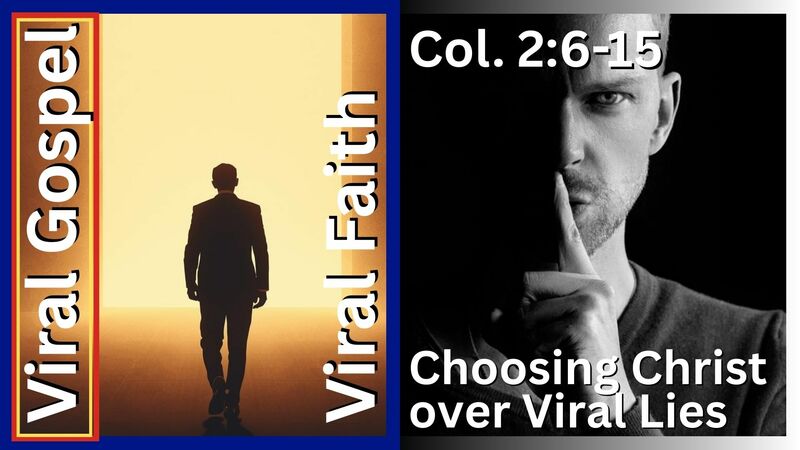 Choosing Christ Over Viral Lies