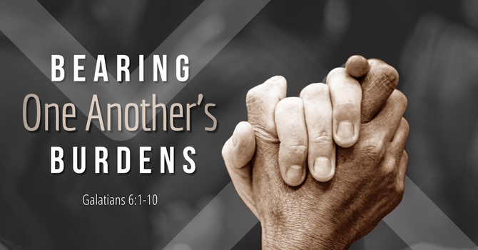Bearing One Another's Burdens