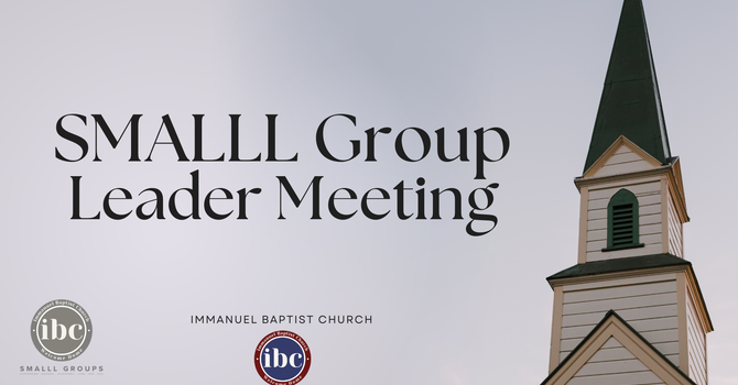 SMALLL Group Leader Meeting