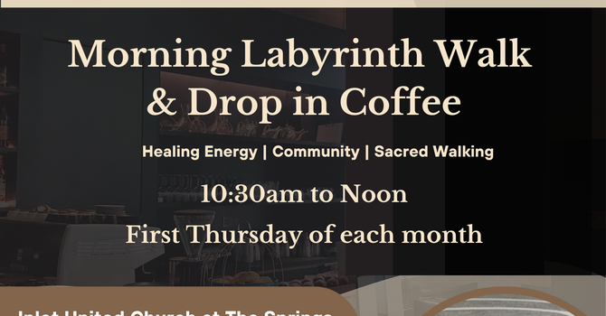 Morning Labyrinth Walk & Drop in Coffee