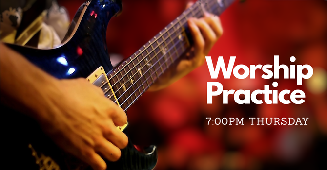 Worship Practice