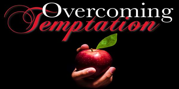 February 22, 2026 - Overcoming Temptation