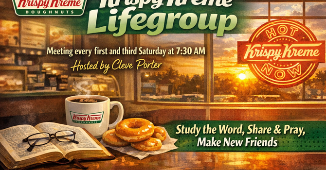 Krispy Kreme Meet Up Life Group