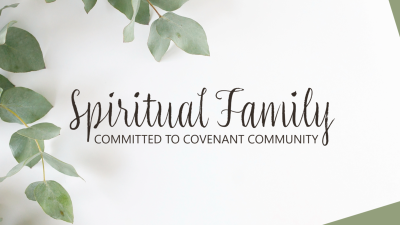 Spiritual Family Part 2