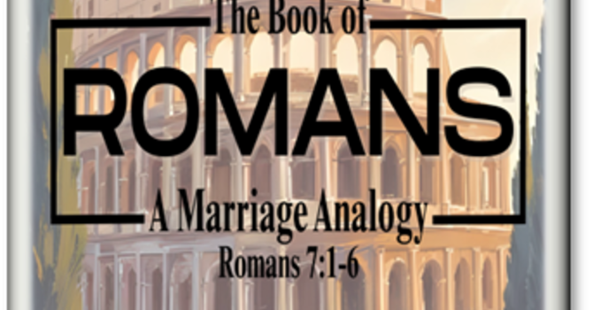 "A Marriage Analogy"