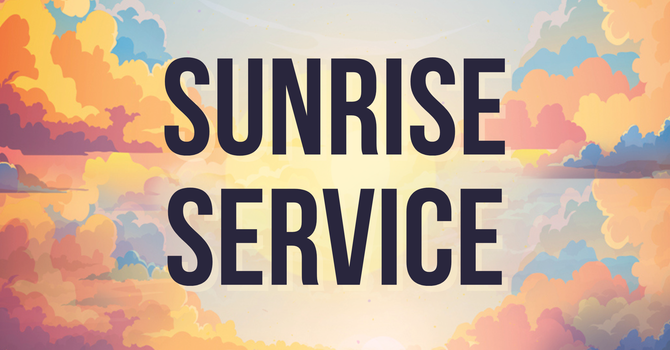 Easter Sunrise Service