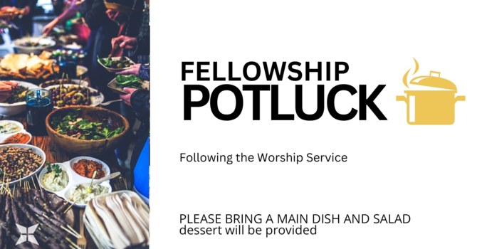 Fellowship Potluck Lunch