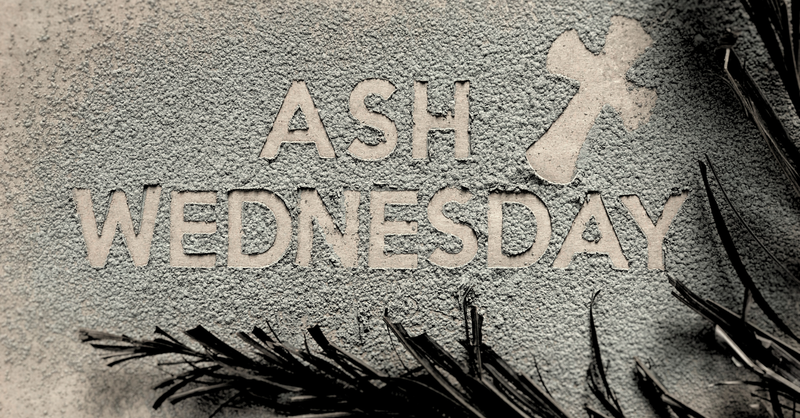 Ash Wednesday