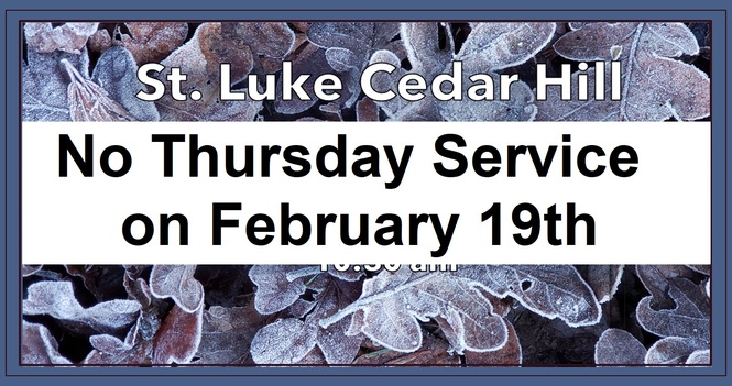 No Thursday Morning Service This Week