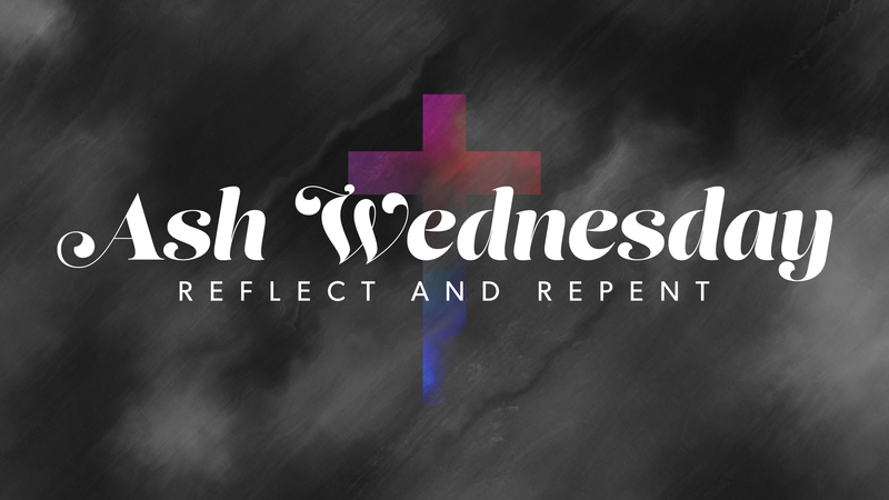 Ash Wednesday