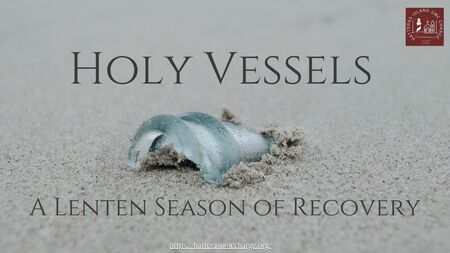 Holy Vessels