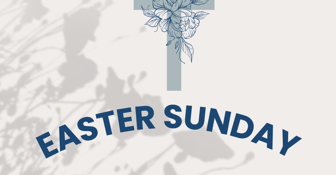 Easter Morning Worship Service