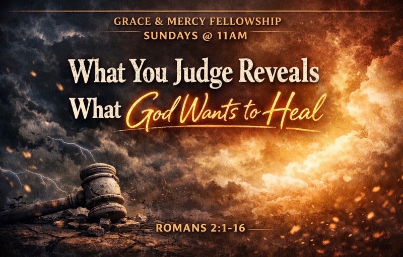 What You Judge Reveals What God Wants To Heal