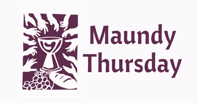Maundy Thursday Services