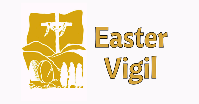 Easter Vigil Service