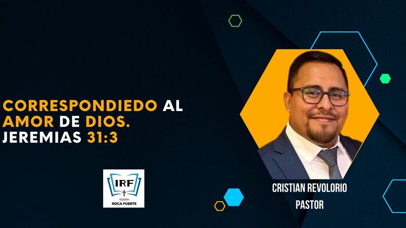 Correspondiendo al amor de Dios. Jeremías 31:3