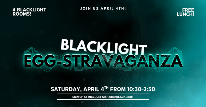 Foster/Kinship/Adoptive Blacklight Egg-Stravaganza