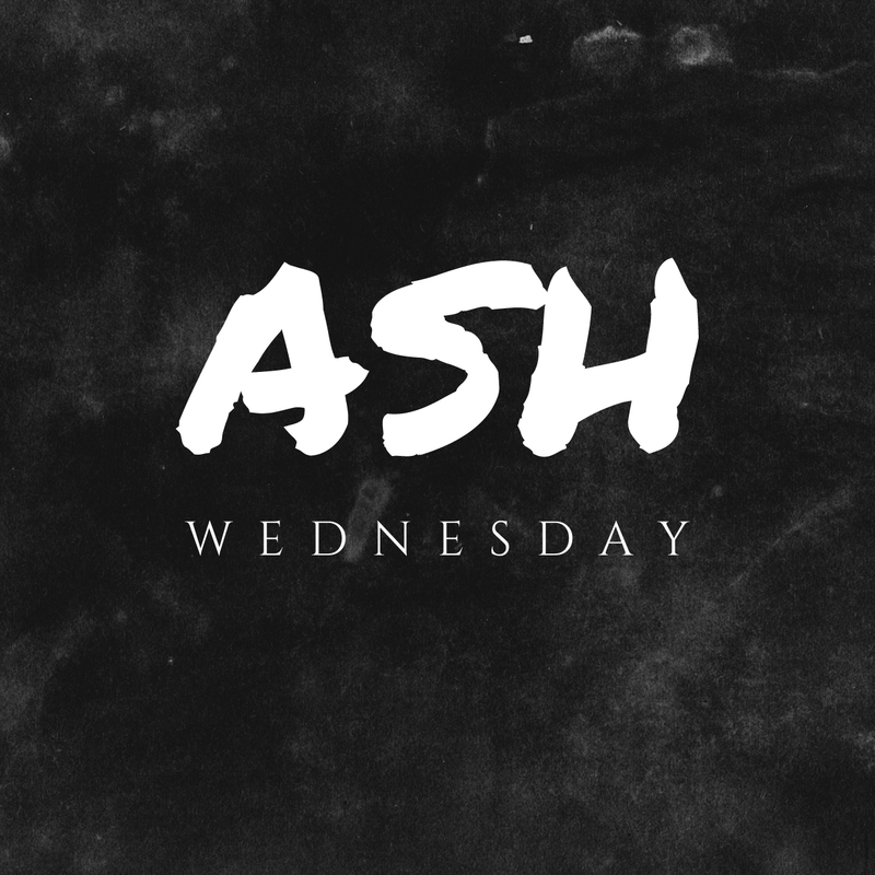 Ash Wednesday Worship
