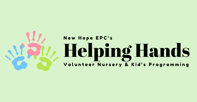 Helping Hands Volunteer Nursery & Kid's Programming
