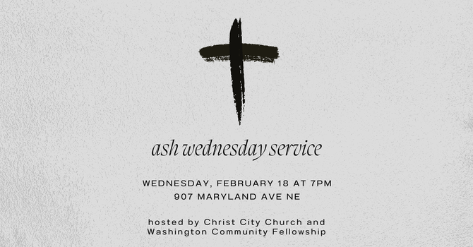 Ash Wednesday Service Tonight at 7pm — Watch Live image