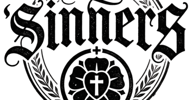 SINNERS Sermon Series