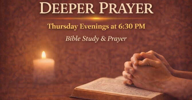 Deeper Prayer Gathering