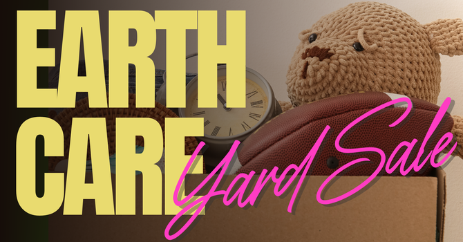 Earthcare Yard Sale