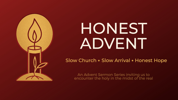 Honest Advent 