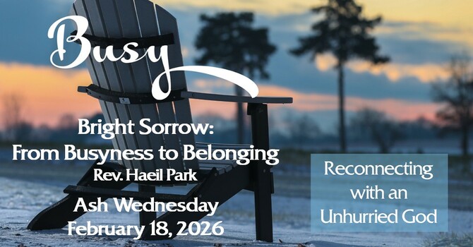 Bright Sorrow: From Busyness to Belonging