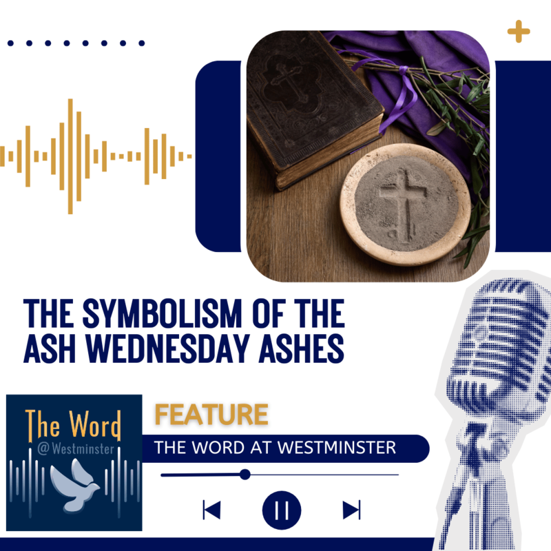 The symbolism of Ash Wednesday Ashes