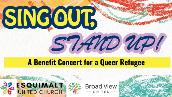 Sing Out! Stand Up! A Benefit Concert for a Queer Refugee